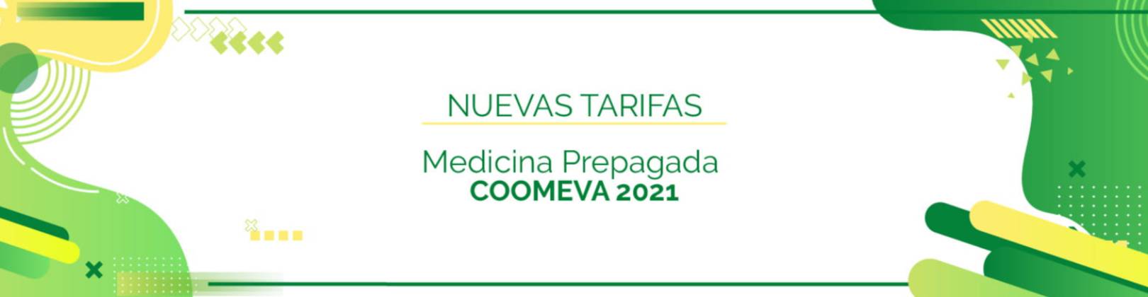 Nuevas tarifas medicina prepagada Coomeva 2021